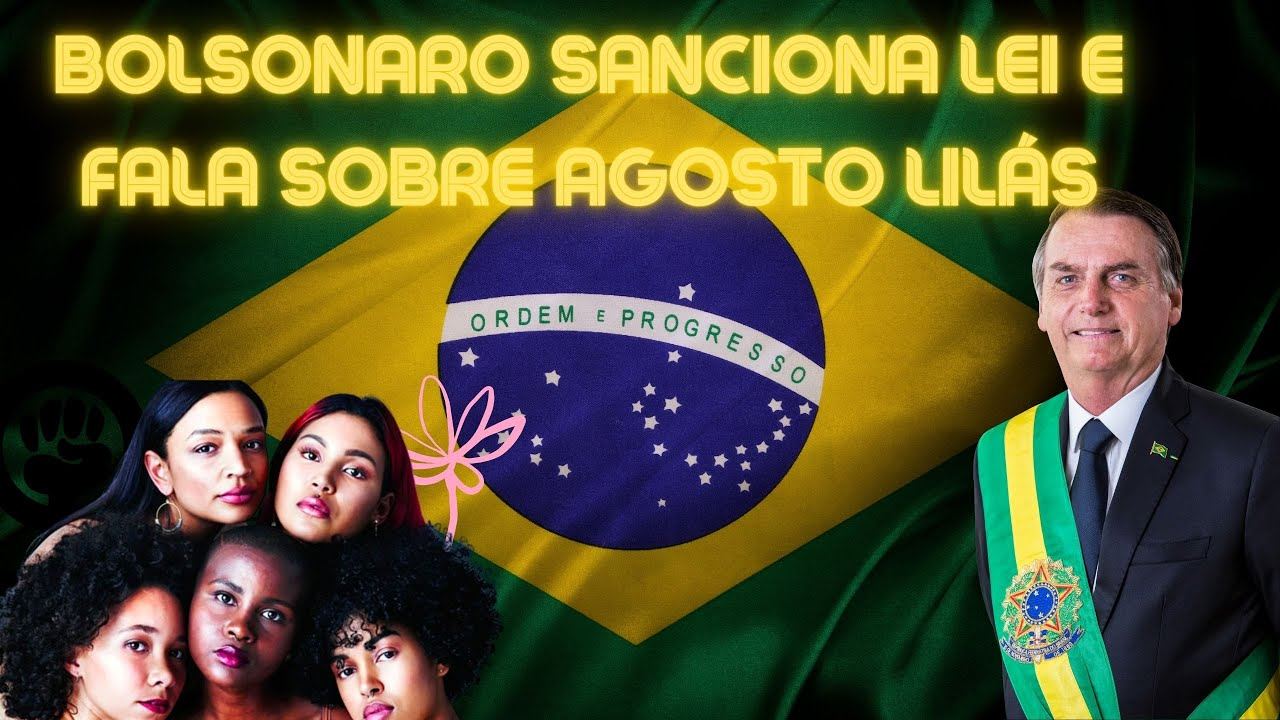 Bolsonaro assina lei a favor das mulheres e fala sobre “Agosto Lilás”