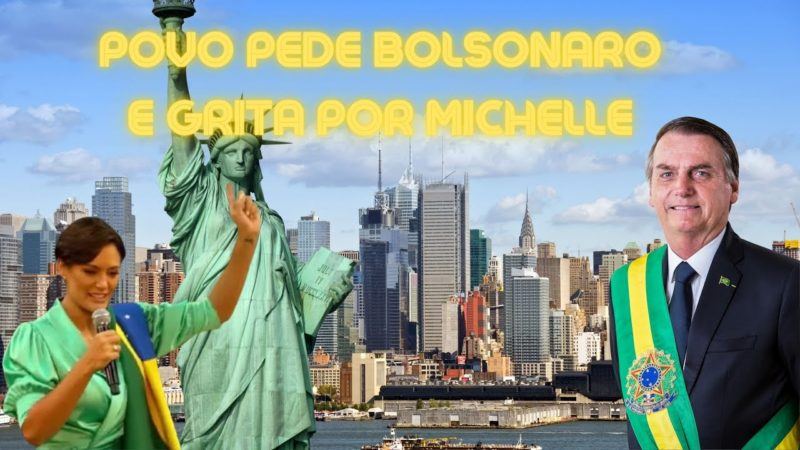 Bolsonaro em Nova York: Povo grita nome de Michelle